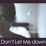 Amel Larrieux – Don't Let Me Down Lyrics | Genius Lyrics