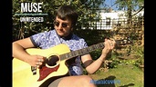 Muse - Unintended (guitar cover by Mani Perazzoli) - YouTube