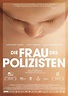 Fotogalerie | Die Frau des Polizisten | filmportal.de
