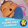 ‎Little Baby Bum em Portuguêsの「Brincar, dançar, rir!」をApple Musicで