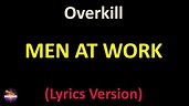 Men At Work - Overkill (Lyrics version) - YouTube