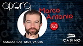 Marco Antonio presenta su monólogo más divertido en el Casino Cirsa