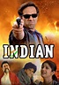 Watch Indian (2001) - Free Movies | Tubi