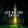 Led by the Spirit – Reed Grafke