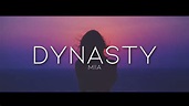 MIIA - Dynasty (Lyrics) - YouTube