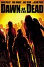 Dawn of the Dead (2004) - Posters — The Movie Database (TMDB)