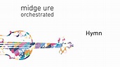 Midge Ure - Hymn (Orchestrated) (Official Audio) - YouTube