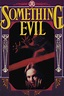 Something Evil (1972) by Steven Spielberg