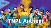 Damkutla Dumkutla - Tamil Nadu Premier League Anthem by Anirudh ...