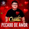 Pecado de Amor - Single by Chacalon Jr | Spotify