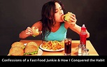 Confessions of a Fast-Food Junkie & How I Conquered the Habit - HubPages