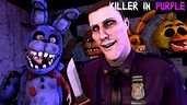 FNAF: Killer in Purple | Playing As William Afton And Stuffing A Child ...