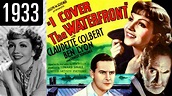 I Cover The Waterfront - Full Movie - GOOD QUALITY (1933) - YouTube