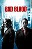 Bad Blood (TV Series 2017-2018) — The Movie Database (TMDB)