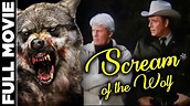 Scream of the Wolf (1974) | Horror, Thriller | Peter Graves, Clint ...