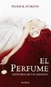 EL PERFUME | PATRICK SUSKIND | Comprar libro 9788432228032