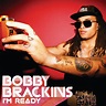 I'm Ready - Single by Bobby Brackins | Spotify