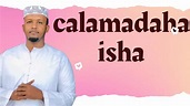 CALAAMADA HA ISHA - YouTube