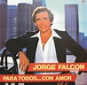 La nova Botica del Aleman.: Tango - Jorge Falcon - Para Todos... Con Amor