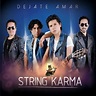 String Karma - Déjate Amar Lyrics and Tracklist | Genius
