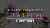 Haley Reinhart - The Letter (Remix) - YouTube