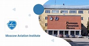 Moscow Aviation Institute - Bachelor's and Master's Degrees