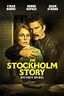 Stockholm (2019) - Posters — The Movie Database (TMDB)