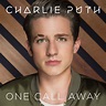 Stream One Call Away by Charlie Puth | Listen online for free on SoundCloud