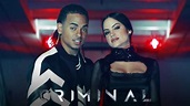 Criminal (Letra) - YouTube