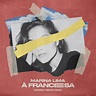 ‎À Francesa (Rodrigo Ribeiro Remix) - Single by Marina Lima & Rodrigo ...