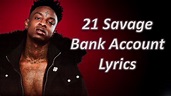 21 Savage - Bank Account Lyrics - YouTube