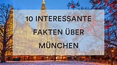 10 interessante Fakten über München