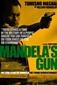 Cinéma : « Mandela’s gun », un long métrage sur l’entraînement ...