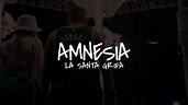 Amnesia (La Santa Grifa) - LETRA - YouTube