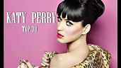Top 30 | Canciones de Katy Perry - YouTube