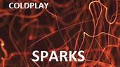 Sparks - Coldplay 1 hour - YouTube