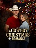 A Cowboy Christmas Romance - Movie Reviews and Movie Ratings - TV Guide