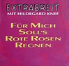 Extrabreit Mit Hildegard Knef - Für Mich Soll's Rote Rosen Regnen ...