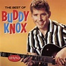 Play The Best Of Buddy Knox by Buddy Knox on Amazon Music