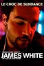 James White Sortie DVD/Blu-Ray et VOD