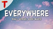 Niall Horan & Anne-Marie - Everywhere (Lyrics) (BBC Children In Need ...