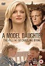 A Model Daughter: The Killing of Caroline Byrne (TV Movie 2009) - IMDb