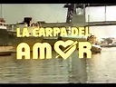 La Carpa del Amor (1979) - YouTube