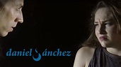 daniel Sánchez - decirteAlgo - videoclip oficial | Videoclip, Daniel ...