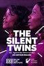 The Silent Twins - Filme 2022 - AdoroCinema