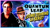Viajeros en el tiempo: El verdadero final de Quantum Leap - YouTube