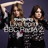 First Aid Kit - Live From BBC Radio 2 Lyrics and Tracklist | Genius