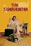 The Tiger Hunter (2017) - Posters — The Movie Database (TMDB)