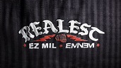 Ez Mil & Eminem - Realest (Official Lyric Video) - YouTube Music