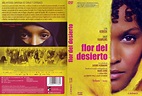 FLOR DEL DESIERTO (2009). PELÍCULA.